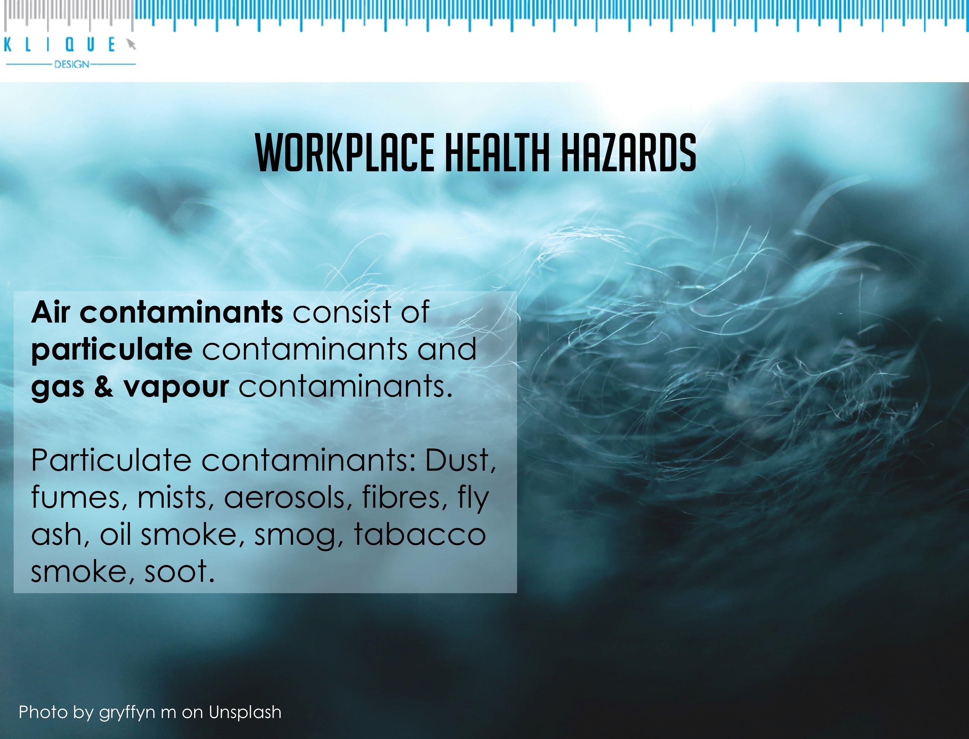 Workplace health hazards - air contaminants