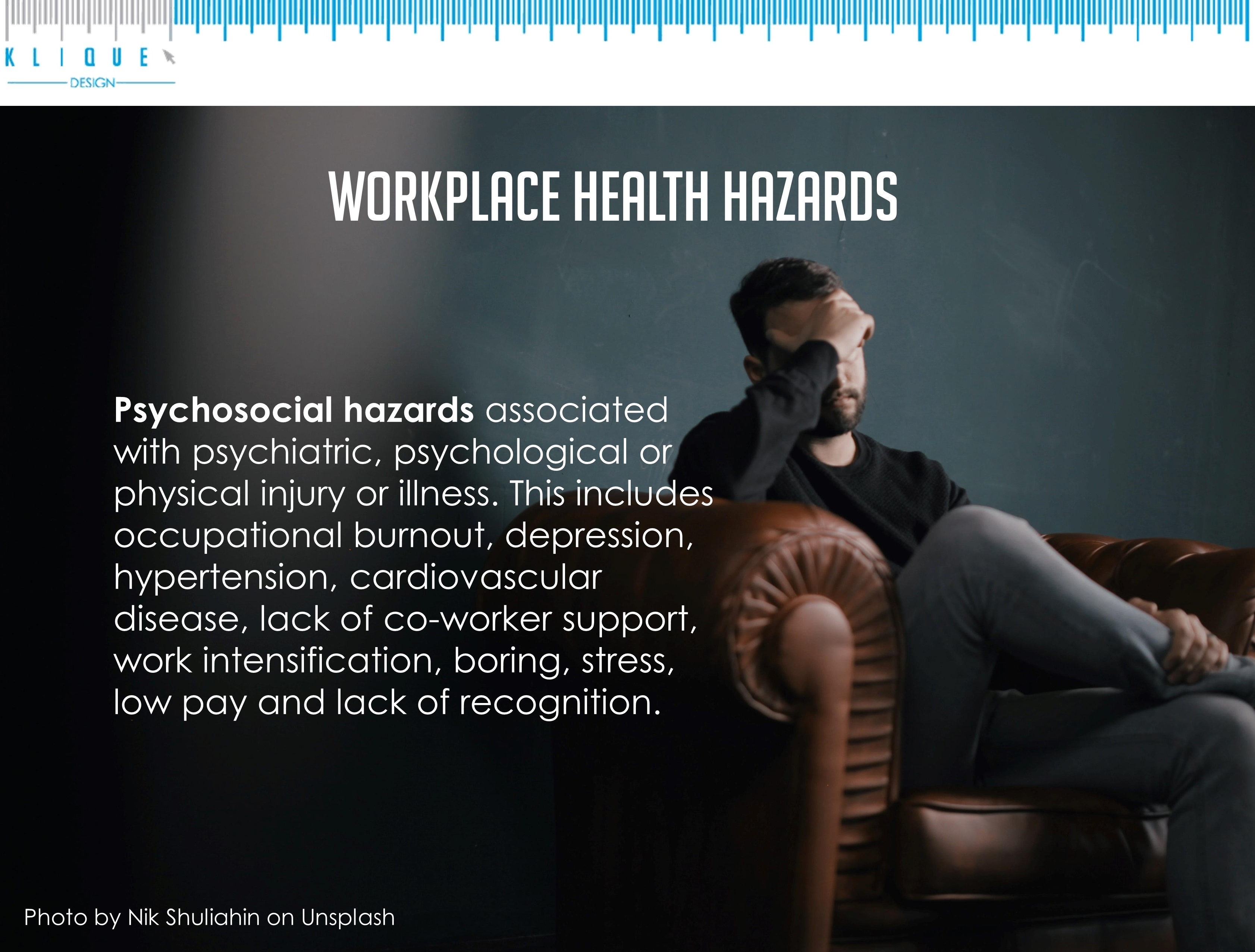 Workplace health hazards - psychosocial hazards